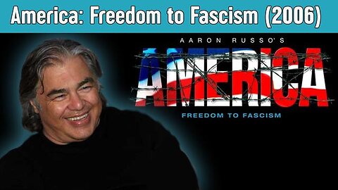 America: Freedom to Fascism (2006)