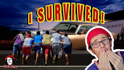 I Survived