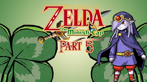 The Legend of Zelda: Minish Cap - Part 5