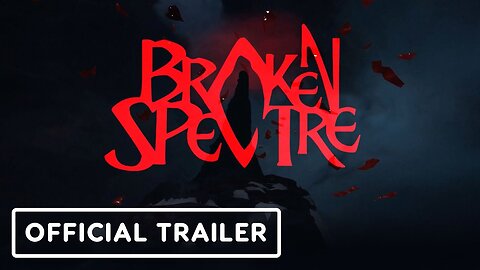 Broken Spectre - Official Gameplay Trailer | Upload VR Showcase 2023