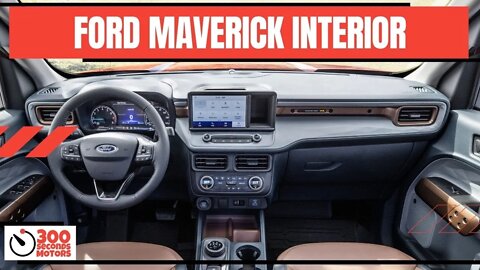 ALL NEW 2022 FORD MAVERICK Interior - 40 mpg city, seats five and starts under $20k