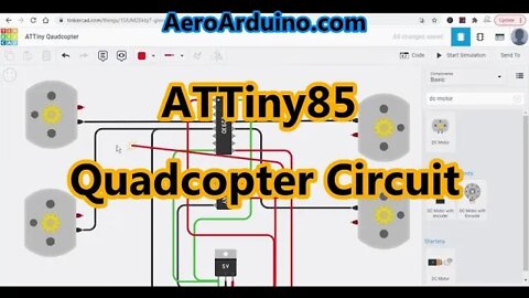 Simple ATTiny85 Quadcopter Circuit in Tinkercad Simulation