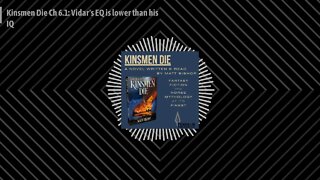 The Kinsmen Die Podcast - Kinsmen Die Ch 6.1: Vidar's EQ is lower than his IQ