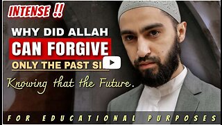 April 12, 2023 Why did allah forgive past sins but not future sins?