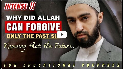 April 12, 2023 Why did allah forgive past sins but not future sins?