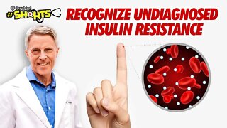 #SHORTS Recognize Undiagnosed Insulin Resistance