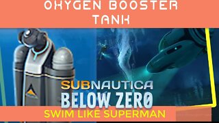 Subnautica Below Zero Finding Booster Oxygen Tank | booster tank data box location