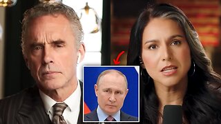 Jordan Peterson & Tulsi Gabbard: The Scary Truth of the Russia / Ukraine War 🤯