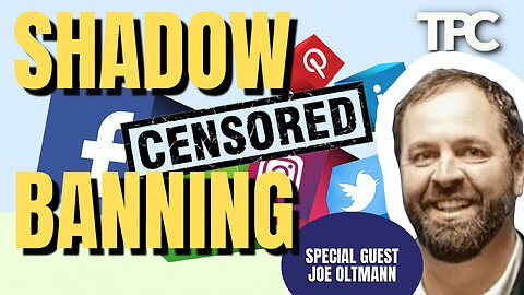 Censorship | Joe Oltmann (TPC #1,436)