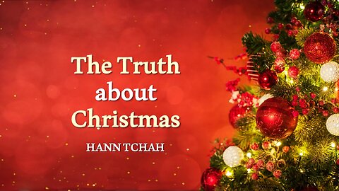 The Truth about Christmas 성탄절에 관한 진실
