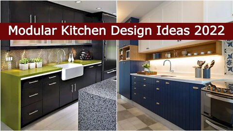 100 Modular Kitchen Design Ideas 2022 | Open Kitchen Color Trends 2022 | Modern Kitchen Design Ideas