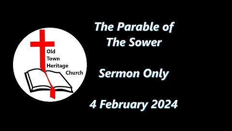 "The Parble of the Sower" Matthew 13:1-9, 18-23