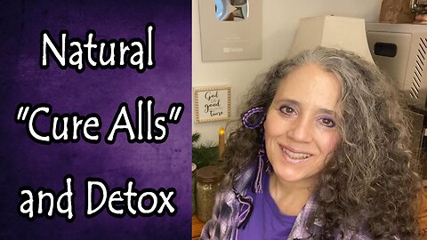 What You Should Know about "Cure Alls" and Detox