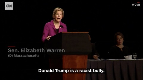 Elizabeth Warren: Donald Trump Is A Racist Bully