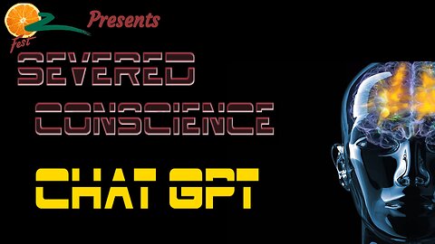 Severed Conscience - The Chat GPT Experiment