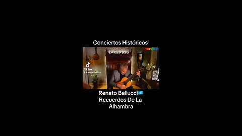 Renato Bellucci🇺🇳, Recuerdos De La Alhambra
