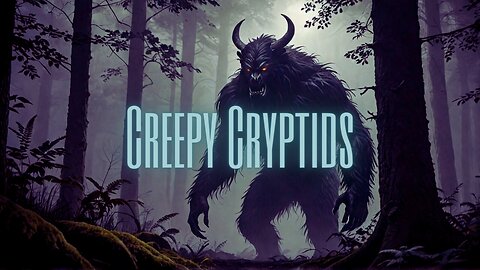 10 Creepy Cryptids You Might Not Know Much About (Scary Creatures)
