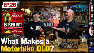 What Makes a Motorbike OLD? - Podcast Ep.26