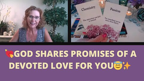 💘GOD SHARES PROMISES OF A DEVOTED LOVE FOR YOU😇✨🪄💘COLLECTIVE LOVE TAROT READING ✨