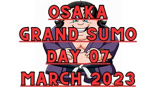 Grand Sumo Tournament 2023 in Osaka Japan! Sumo Day 07