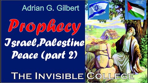 Prophecy, Israel and Palestine Peace (part 2): Abraham's legacy.