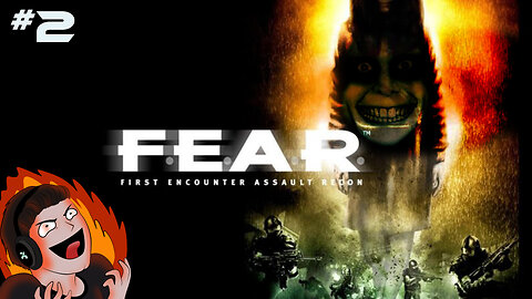 F.E.A.R. Platinum - Unstoppable Franchise Playthrough! Stream VOD Part 2