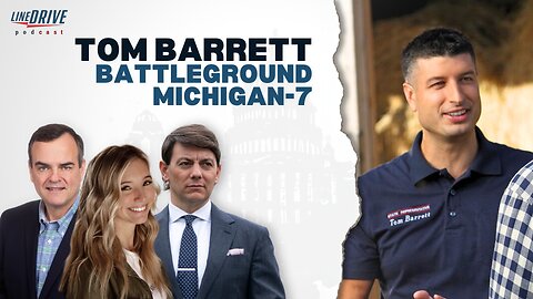 Michigan Battleground: Tom Barrett from Michigan's 7th District