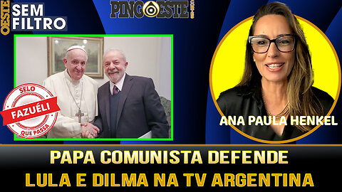 PAPA defende Lula e Dilma em canal de TV [ANA PAULA HENKEL]