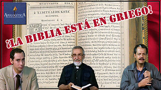 La Biblia está en griego - Apologética, razones de nuestra esperanza