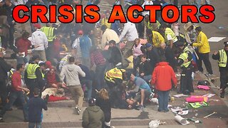 The Boston Marathon Bombings Hoax Crisis Actors - Covid-19 Was a Hoax - The Ukraine War is a Hoax