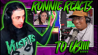 BRUV... RONNIE RADKE reacted to OUR reaction!