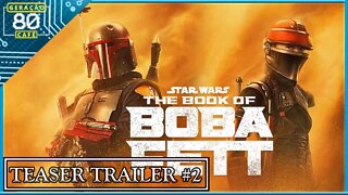 O Livro de Boba Fett - Teaser Trailer #2 (Legendado)