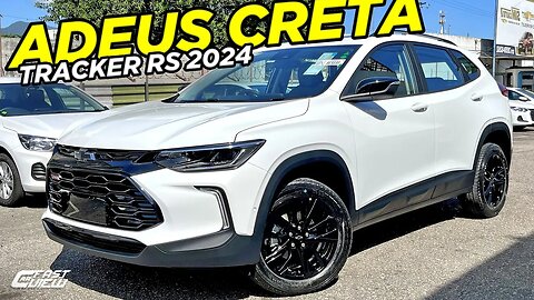 NOVO CHEVROLET TRACKER RS 2024 MAIS BARATO, POTENTE E BONITO QUE CRETA N LINE É BOA OPÇÃO?