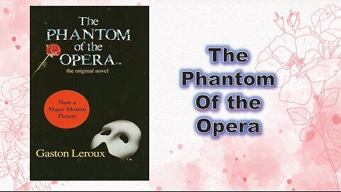 The Phantom of the Opera - Introduction