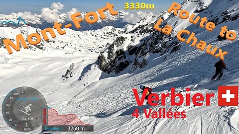 [4K] Skiing Verbier 4Vallées, Highest Mont-Fort 3330m to La Chaux, Valais Switzerland, GoPro HERO11