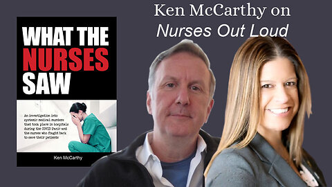 Ken McCarthy on Nurses Out Loud