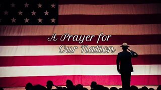 A healing and patriotic prayer for our Country