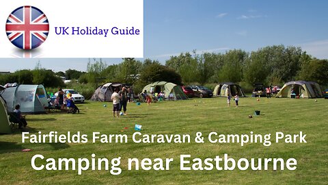 Fairfields Farm Caravan & Camping Park, near Eastbourne