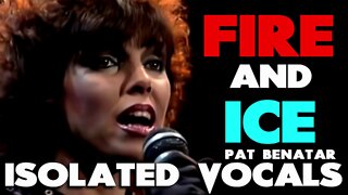 Pat Benatar - Fire and Ice - Isolated Vocals - Ken Tamplin Vocal Academy