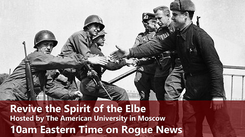 Revive the Spirit of the Elbe (Rogue News Round Table)