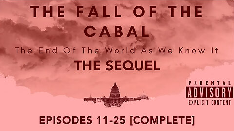 The Sequel To The Fall Of The Cabal (COMPLETE: PARTS 11-25) A Janet Ossebaard Documentary