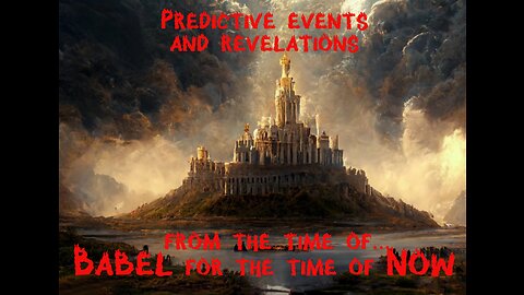 Predictive events of Babel