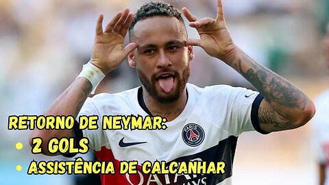 Neymar brilhou no seu retorno e acabou com o jogo - Amistoso PSG x Jeonbuk