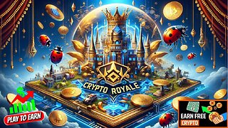 Playing Crypto Royale / Earn Crypto Playing Games