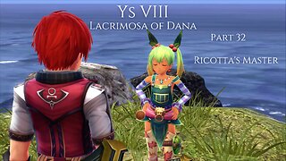 Ys VIII Lacrimosa of Dana Part 32 - Ricotta's Master