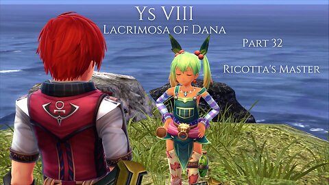 Ys VIII Lacrimosa of Dana Part 32 - Ricotta's Master