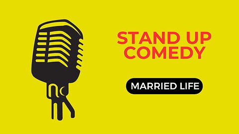 Married life | Stand Up Comedy