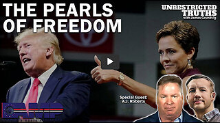 The Pearls of Freedom with AJ Roberts | Unrestricted Truths Ep. 247