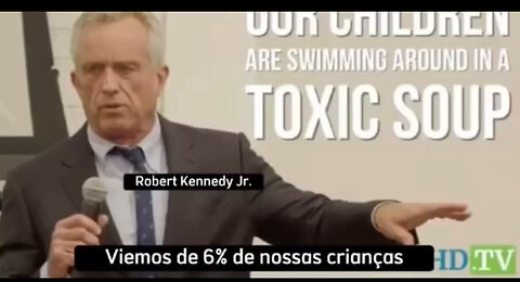 Robert Kennedy Jr: "Vacinas são contribuidoras que crianças estejam imersas em sopa tóxica"