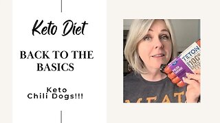 Keto CHILI DOGS / Basics of Keto Day 12 What I Eat On Keto Diet Recipes